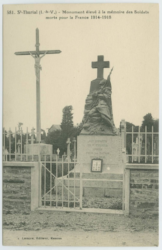 Carte postale ancienne 581-Saint-Thurial (I.-&-V.) -Monument élevé à la mémoire des Soldats morts pour la France en 1914-1918