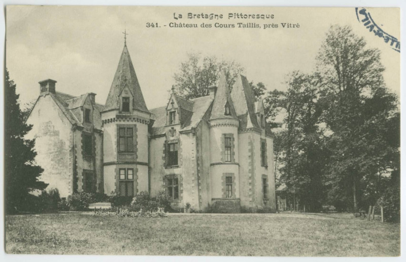 Carte postale ancienne La Bretagne Pittoresque - 341.- Château des Cours Taillis, près de Vitré