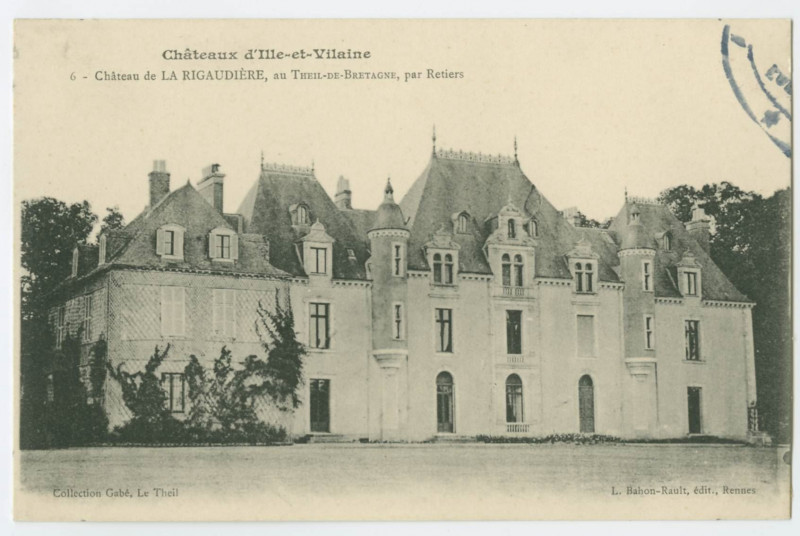 Carte postale ancienne Châteaux d'Ille-et-Vilaine 6 - Château de La RIGAUDIERE, au Theil-De-BRETAGNE, par Retiers.