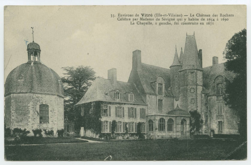 Carte postale ancienne 35. Environs de Vitré (Ille-et-Vilaine) - Le Château des Rochers célèbre par Madame de Sévigné qui y habita de 1654 à 1690 ;  la chapelle, à g