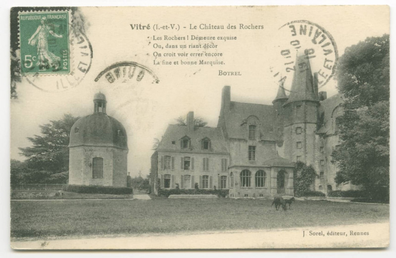 Carte postale ancienne Vitré (Ille-et-Vilaine).- Le Château des Rochers. Les Rochers ! Demeure exquise Où dans un riant décor  On croit voir errer encore La fine et bonn