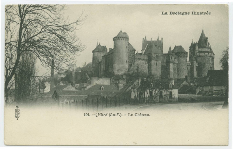 Carte postale ancienne La Bretagne Illustrée.101. -Vitre (I-et-V). - Le Château