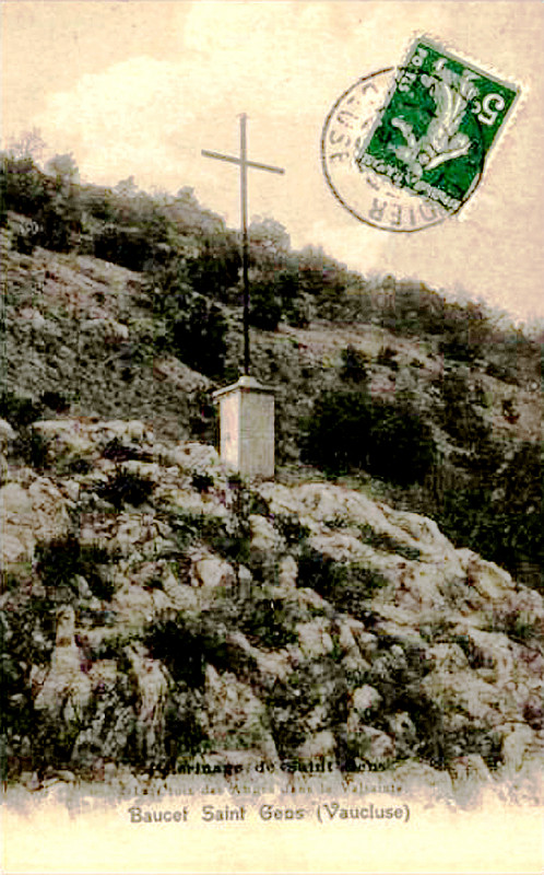 Carte postale ancienne Le Beaucet Croix des Anges dans la Valsainte