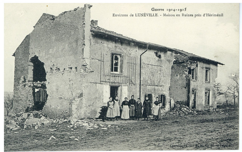 Carte postale ancienne Environs de Lunéville. Maison en Ruines près d'Hériménil, Guerre 1914-1915 P-Fg-Cp-00183