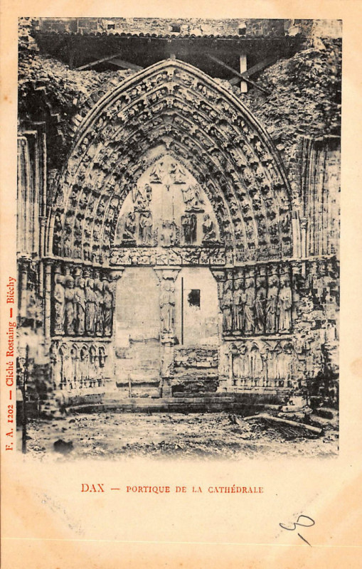 Carte postale ancienne Dax (Landes) - Cathédrale - portail (Cl)