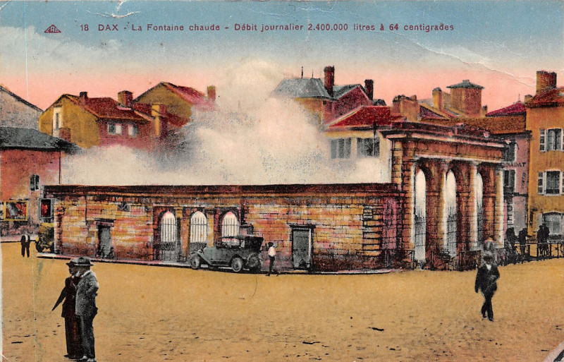 Carte postale ancienne Dax (Landes) - Fontaine chaude 23a