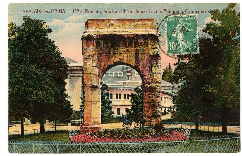 Carte postale ancienne Savoie Aix-les-Bains L'Arc Romain à Aix-les-Bains
