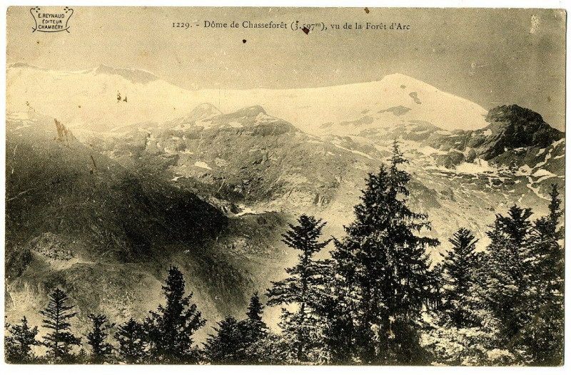 Carte postale ancienne Savoie Dôme de Chassefôret Vu de la Forêt d'Arc