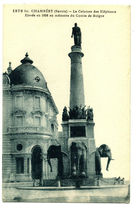 Carte postale ancienne La Colonne des Eléphants élevée en 1838 en mémoire du Comte de Bolgne à Chambéry