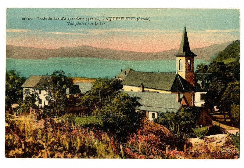 Carte postale ancienne Savoie Aiguebelette Vue générale et le Lac