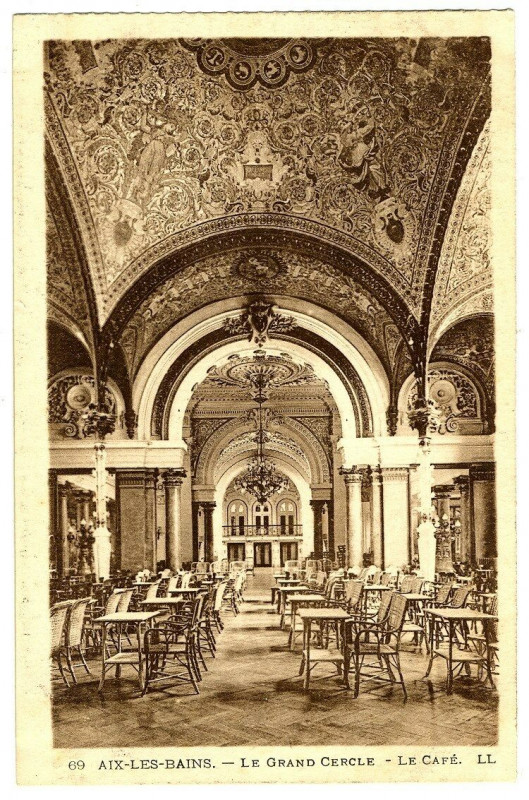 Carte postale ancienne Savoie Aix-les-Bains Grand Cercle Le Café à Aix-les-Bains