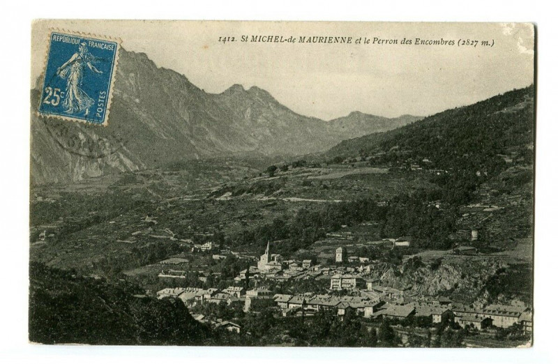 Carte postale ancienne Savoie Maurienne Saint-Michel-de-Maurienne et le Perron des Encombres à Saint-Michel-de-Maurienne