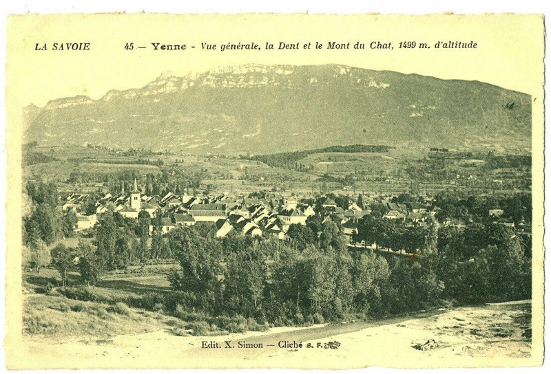 Carte postale ancienne Savoie Yenne Vue générale Dent et Mont du Chat à Yenne