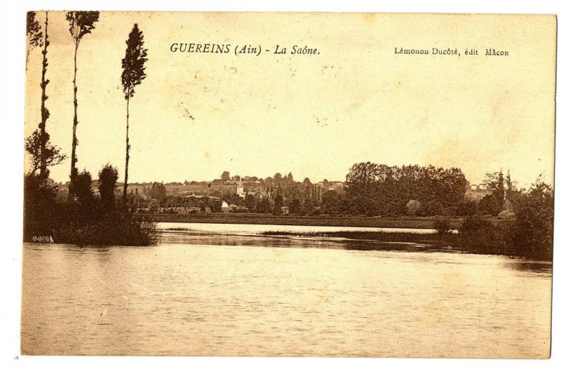 Carte postale ancienne Ain Guereins La Saône à Guéreins