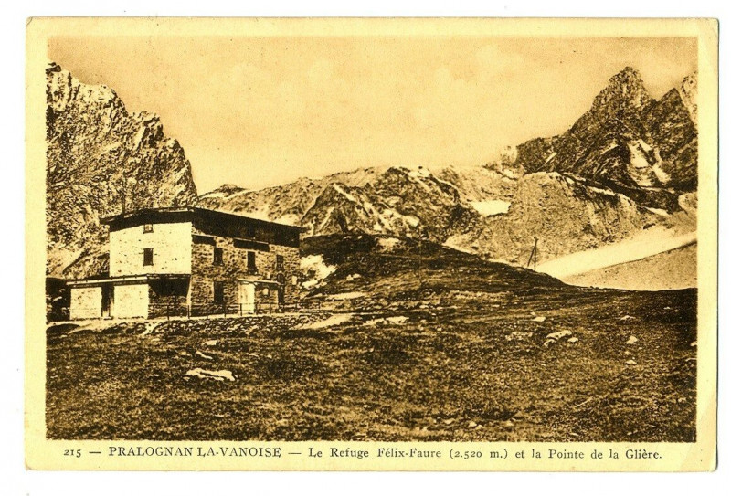 Carte postale ancienne Savoie Pralognan-la-Vanoise Refuge Félix-Faure et Pointe de la Glière à Pralognan-la-Vanoise