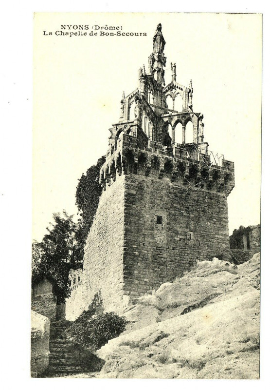 Carte postale ancienne Drôme Nyons La Chapelle de Bon-Secours à Nyons