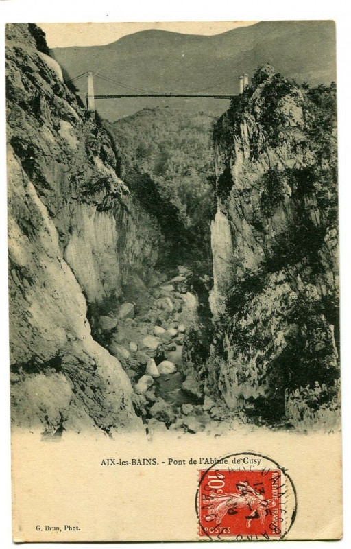 Carte postale ancienne Savoie Bauges Le Pont de l'Abîme de Cusy
