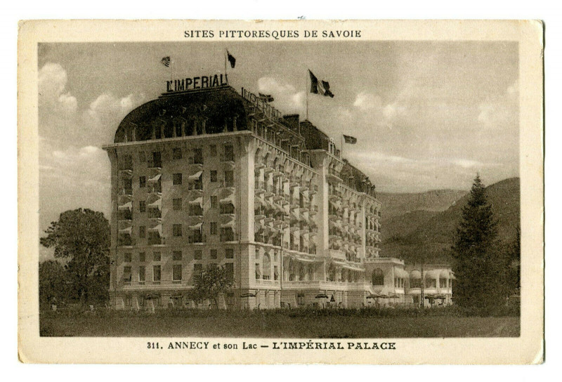 Carte postale ancienne Haute-Savoie Annecy et son Lac L' Impérial Palace à Annecy