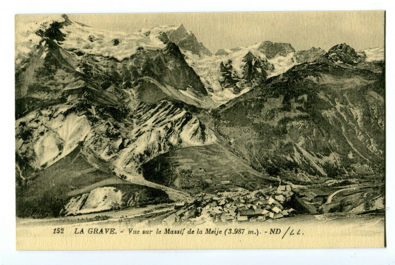 Carte postale ancienne Hautes-Alpes La Grave Vue sur le Massif de la Meije à La Grave