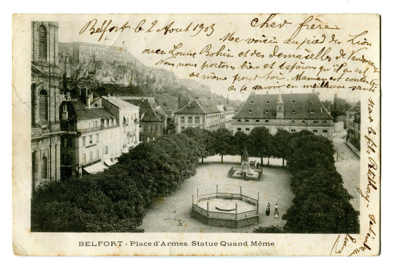 Carte postale ancienne Territoire-de-Belfort Belfort Place d'armes Statue Quand Même à Belfort