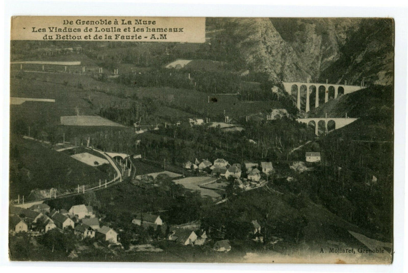 Carte postale ancienne Isère Les Viaducs de Loulla et Hameaux du Bettou et de la Faurie