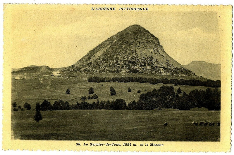 Carte postale ancienne Ardèche Le Gerbier-de-Jonc et le Mezenc