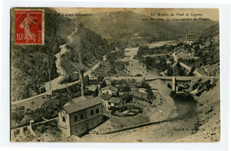 Carte postale ancienne Haute-Loire Le Velay La Montée du Pont de Lignon