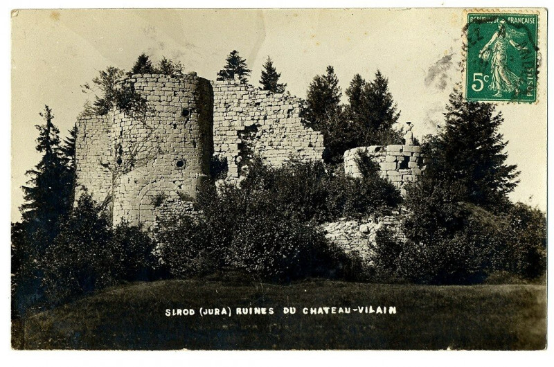 Carte postale ancienne Jura Sirop Ruines du Château-Vilain carte-photo