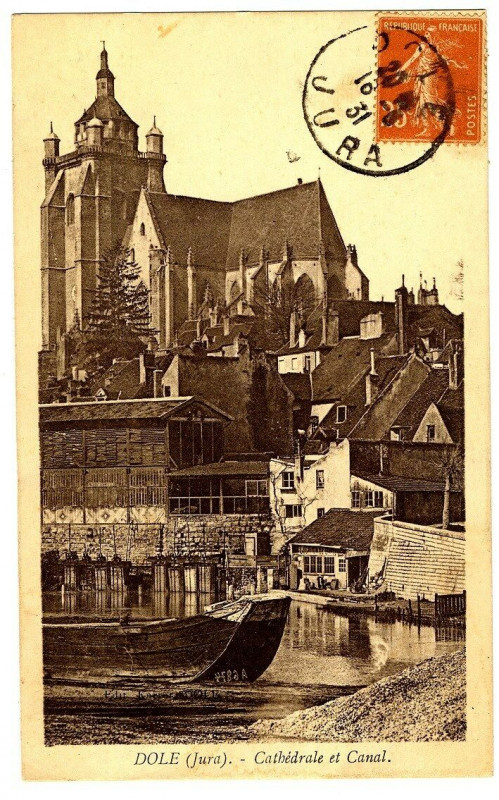 Carte postale ancienne Jura Dole Cathédrale et Canal à Dole