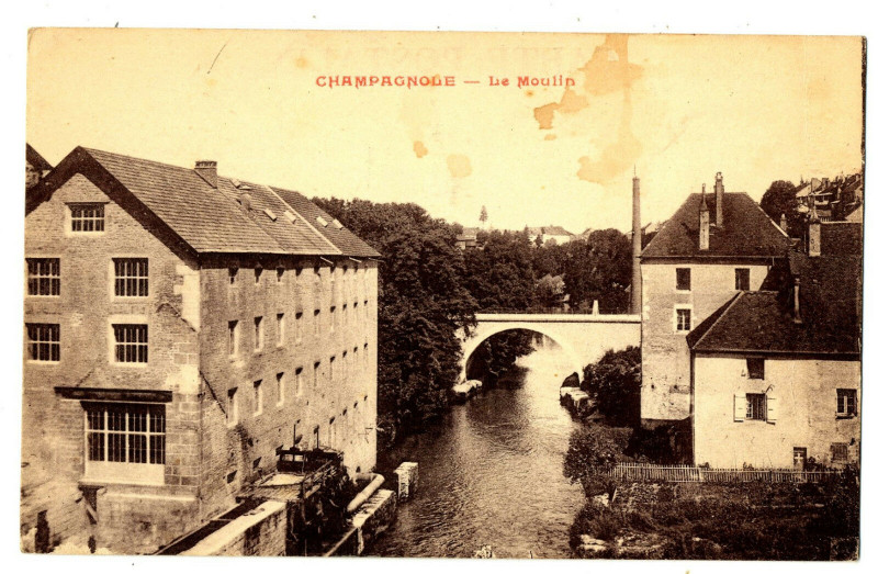 Carte postale ancienne Jura Champagnole Le Moulin à Champagnole