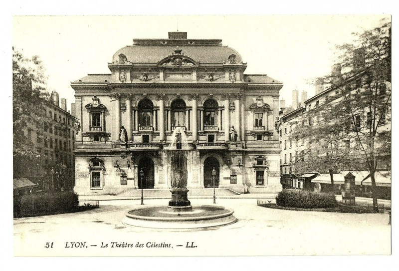 Carte postale ancienne Rhône Lyon Le Théâtre des Célestins à Lyon