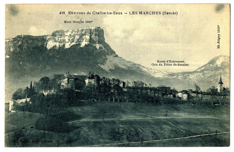 Carte postale ancienne Savoie environs de Challes-les-Eaux  les Marches à Challes-les-Eaux