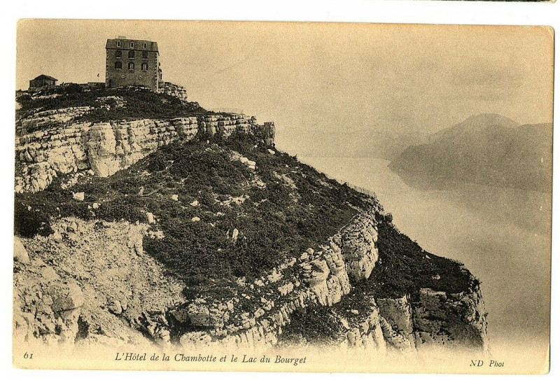 Carte postale ancienne Savoie L'Hôtel de la Chambotte et le Lac du Bourget