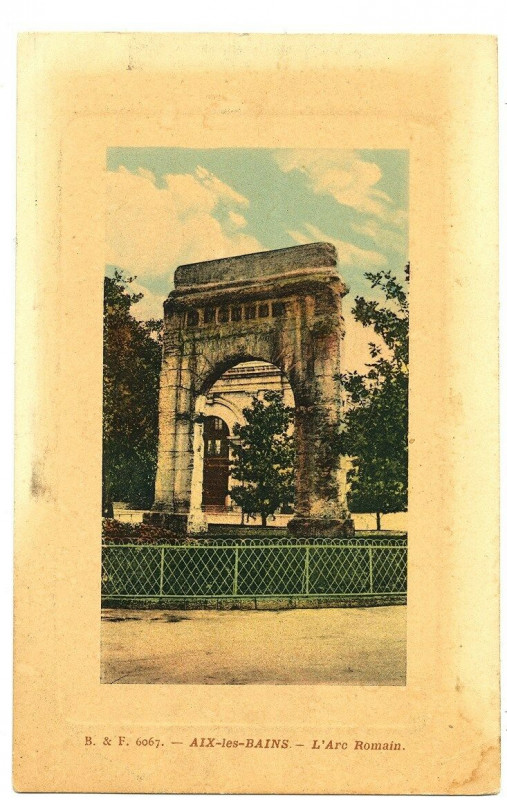Carte postale ancienne Savoie  Aix-les-Bains l'Arc Romain à Aix-les-Bains