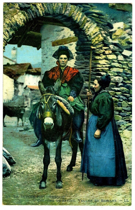 Carte postale ancienne Savoie Pittoresque - Costumes de la Savoie - Vallée de Bessans à Beaufort