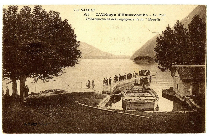 Carte postale ancienne Savoie Abbaye d'Hautecombe Le Port Débarquement des voyageurs