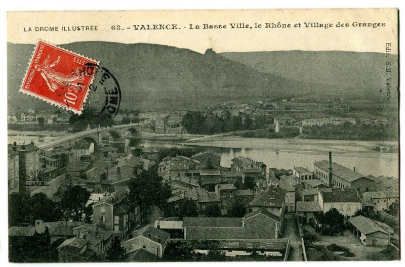 Carte postale ancienne Drôme Valence La Basse Ville le Rhône et Village des Granges à Valence