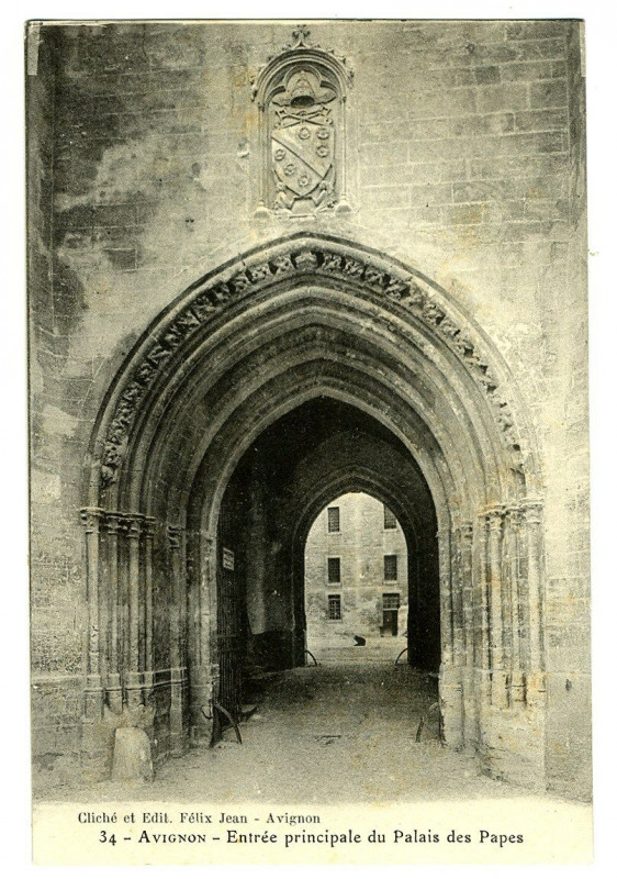 Carte postale ancienne Vaucluse Avignon Entrée Principale du Palais des Papes à Avignon