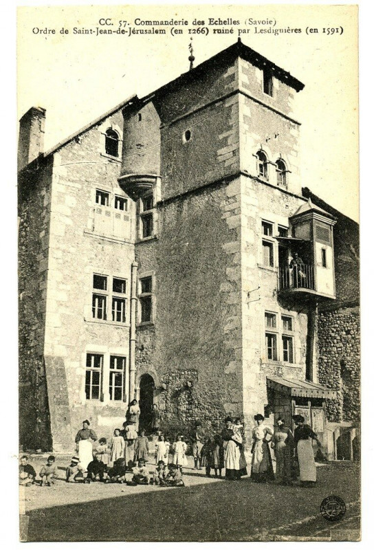 Carte postale ancienne Savoie les Echelles Commanderie OrdreSaint-Jean-de-Jérusalem