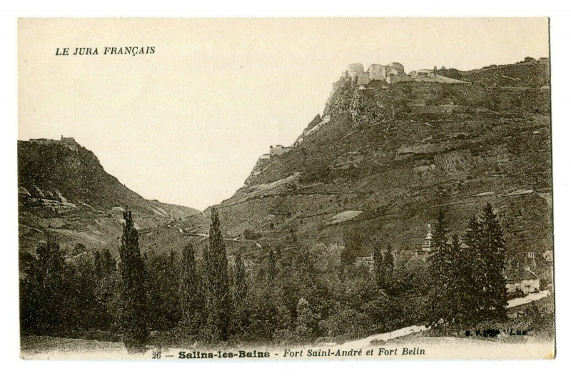 Carte postale ancienne Jura Salins-les-Bains Fort Saint-André et Fort Belin à Salins-les-Bains