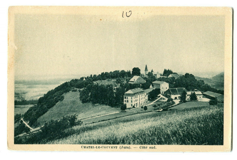 Carte postale ancienne Jura Châtel-le-Couvent côté Sud