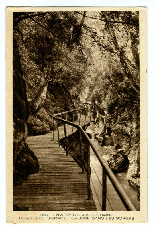 Carte postale ancienne Savoie Environs d'Aix-les-Bains Gorges du Sierroz Galeries à Aix-les-Bains