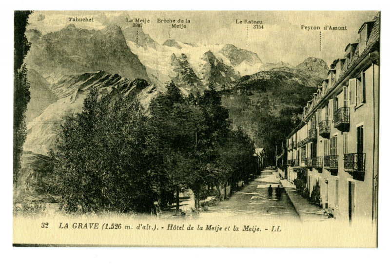 Carte postale ancienne Hautes-Alpes La Grave Hôtel de la Meije et la Meije à La Grave
