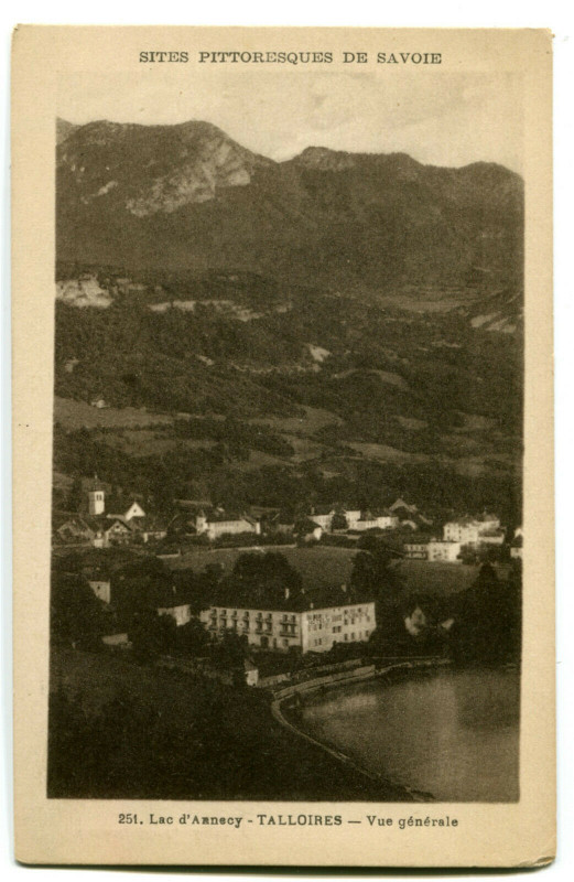 Carte postale ancienne Haute-Savoie Lac d'Annecy Talloires vue générale à Annecy