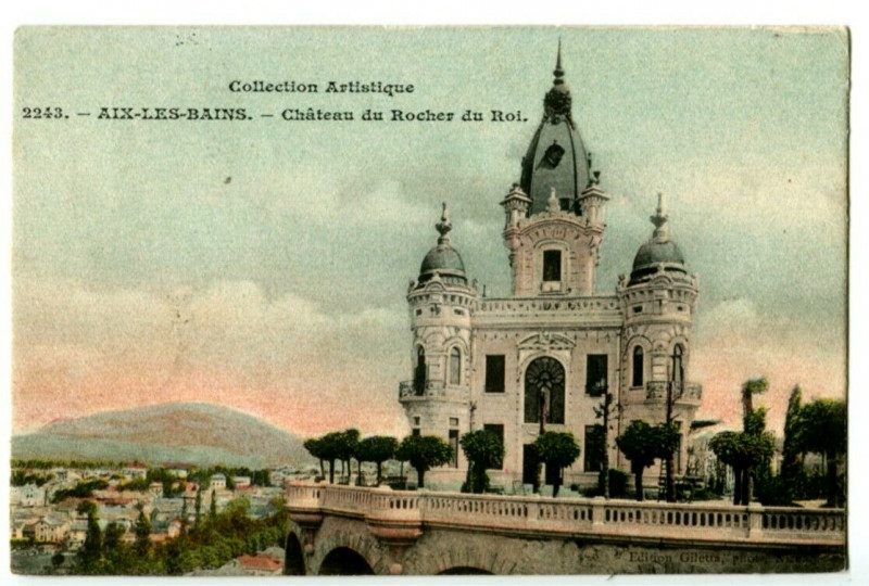 Carte postale ancienne Savoie Aix-les-Bains Château du Rocher du Roi à Aix-les-Bains