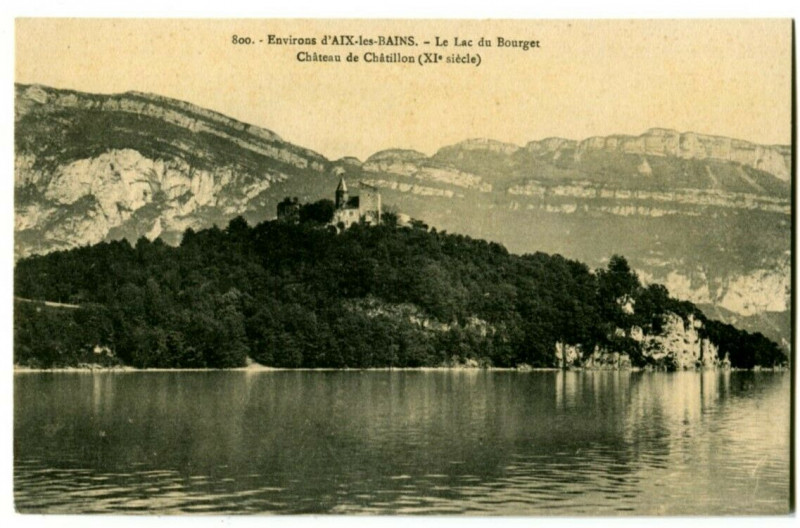 Carte postale ancienne Savoie environs d' Aix-les-Bains Lac du Bourget Château de châtillon à Aix-les-Bains