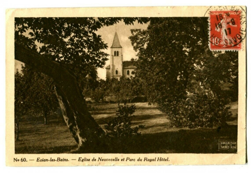 Carte postale ancienne Haute-Savoie Evian-les-Bains Eglise de Neuvecelle et Parc du Royal Hôtel à Évian-les-Bains