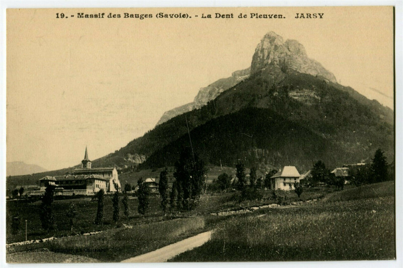 Carte postale ancienne Savoie Bauges Jarsy La Dent de Pleuven à Jarsy