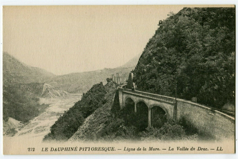 Carte postale ancienne Isère Ligne de la Mure La Vallée du Drac à La Mure