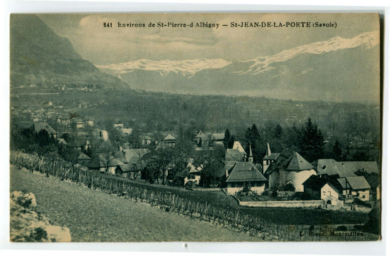 Carte postale ancienne Savoie Environs de Saint-Pierre d'Albigny Saint-Jean-de-la-Porte à Saint-Jean-de-la-Porte